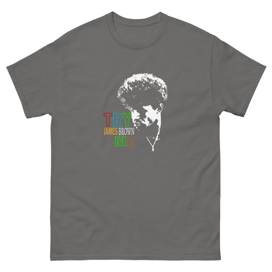 James Brown Try Me Unisex classic tee