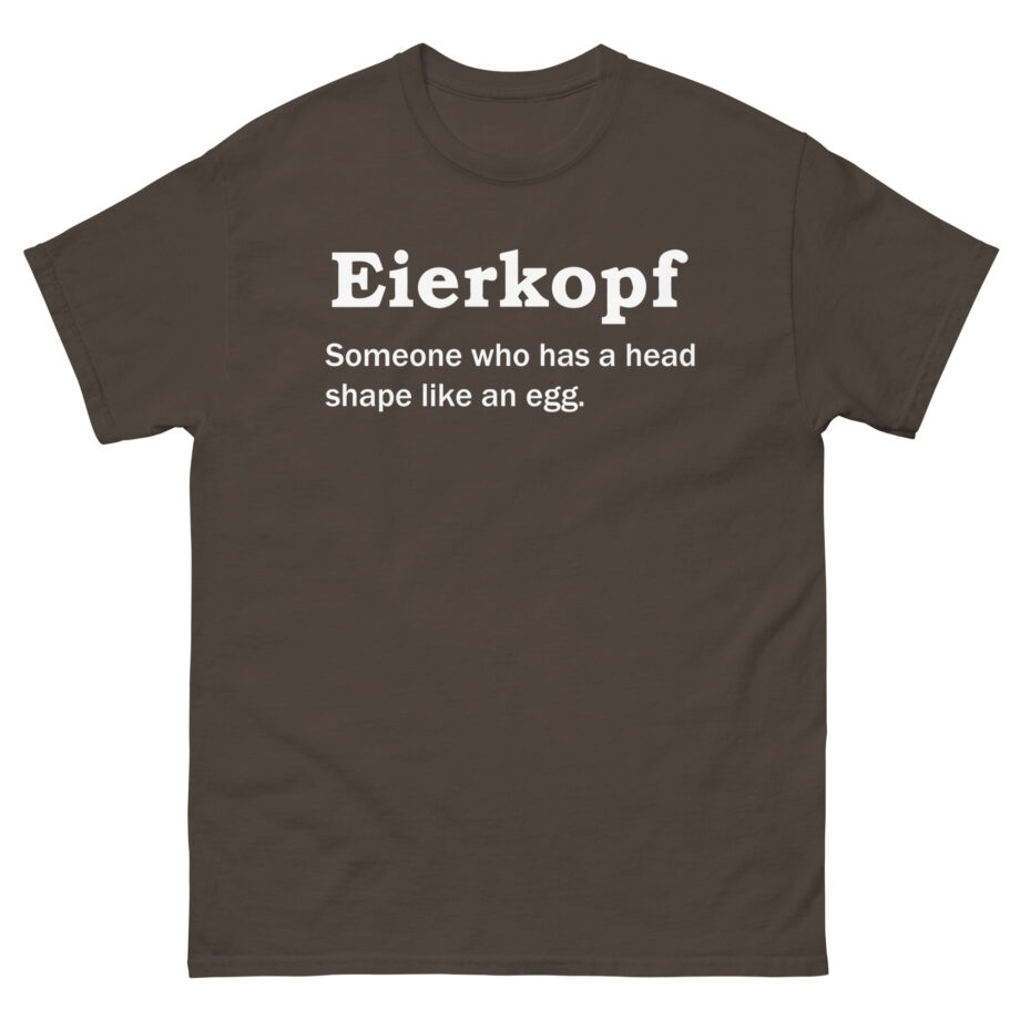 German Words Lustiges Eierkopf Unisex classic tee
