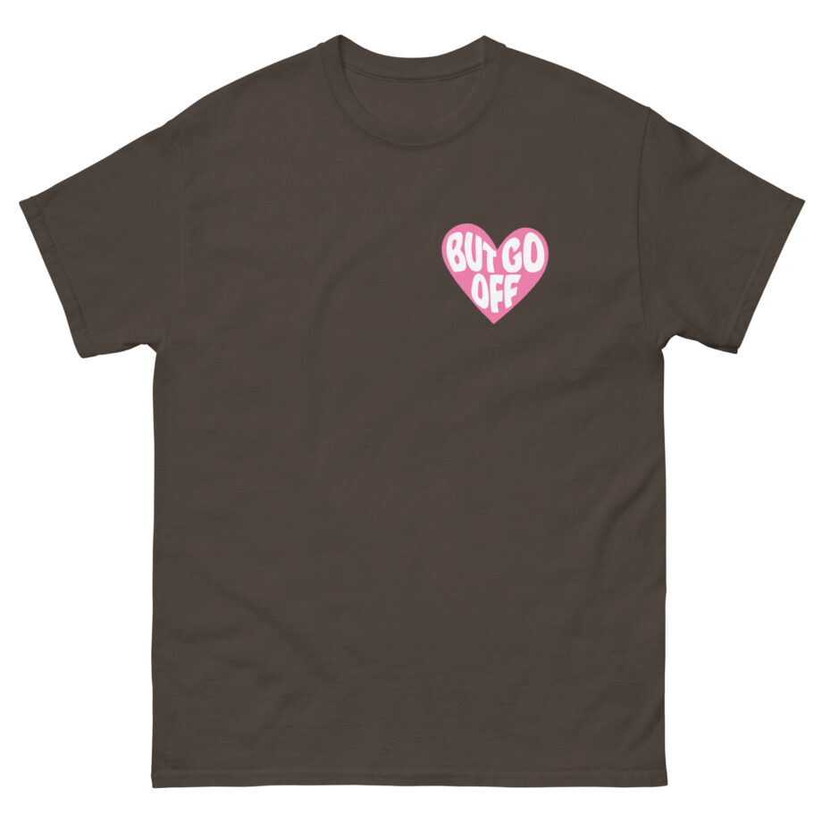 Shawty Bae Ok but Go Off Unisex classic tee