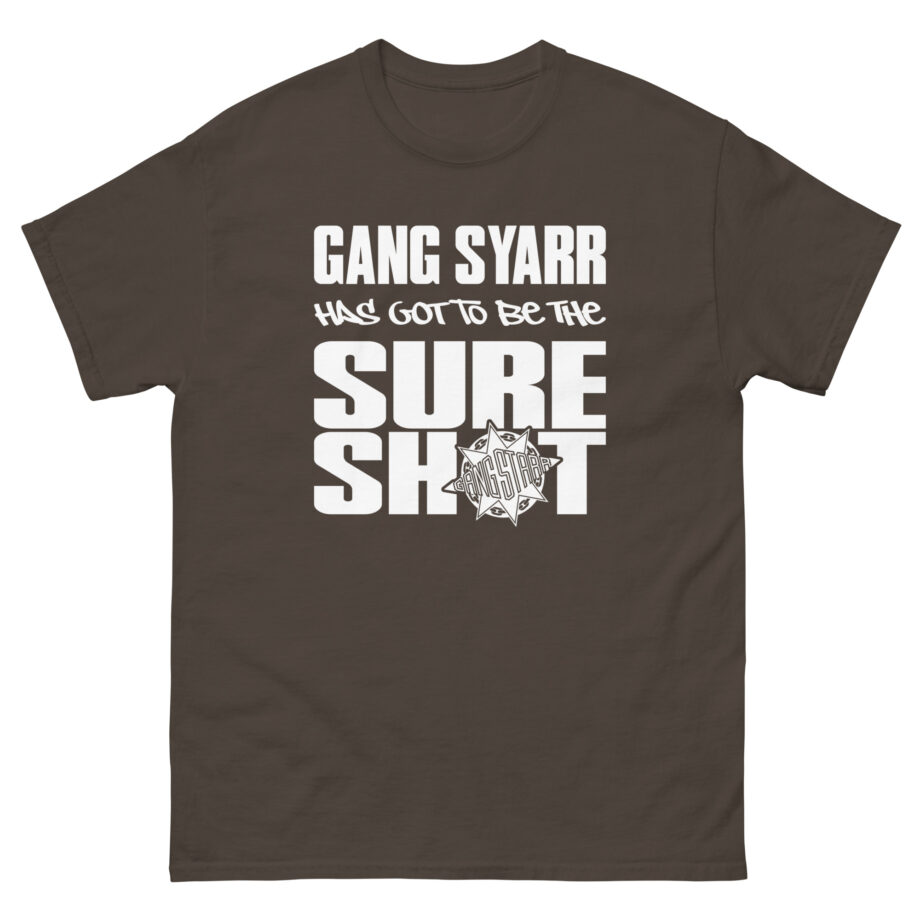 Gang Starr Has Got to Be Sure Shot Unisex classic tee