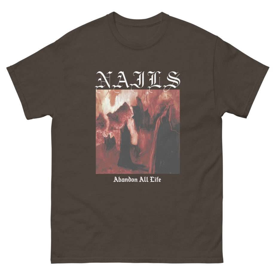 Nails Abandon All Life Unisex classic tee