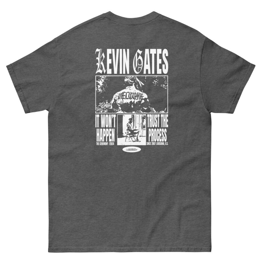 kevin gates The Ceremony Unisex classic tee