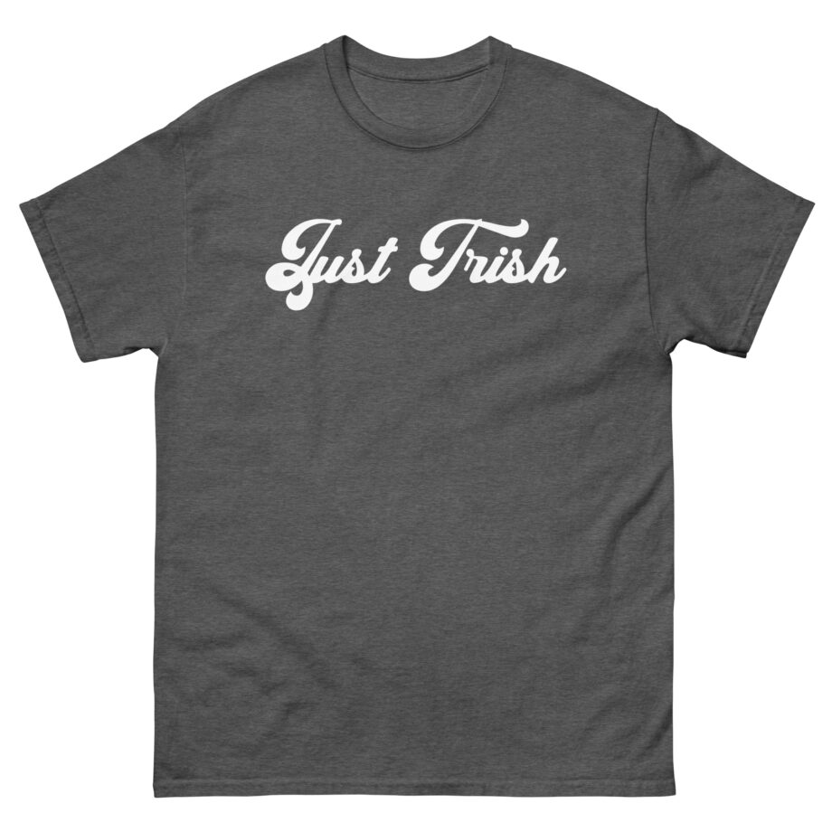 Trisha Paytas Just Trish Unisex classic tee