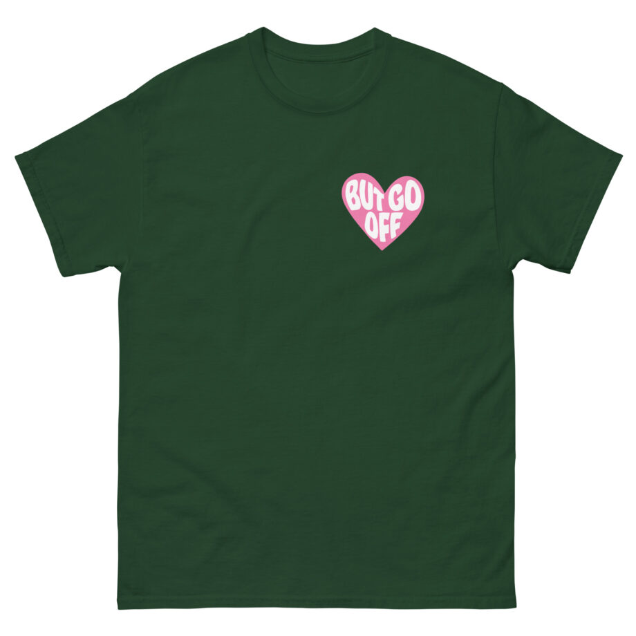 Shawty Bae Ok but Go Off Unisex classic tee