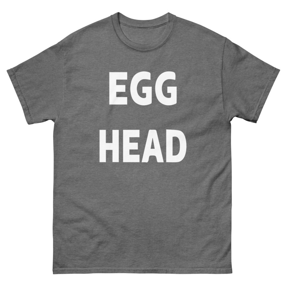Eierkopf Egg Head Unisex classic tee