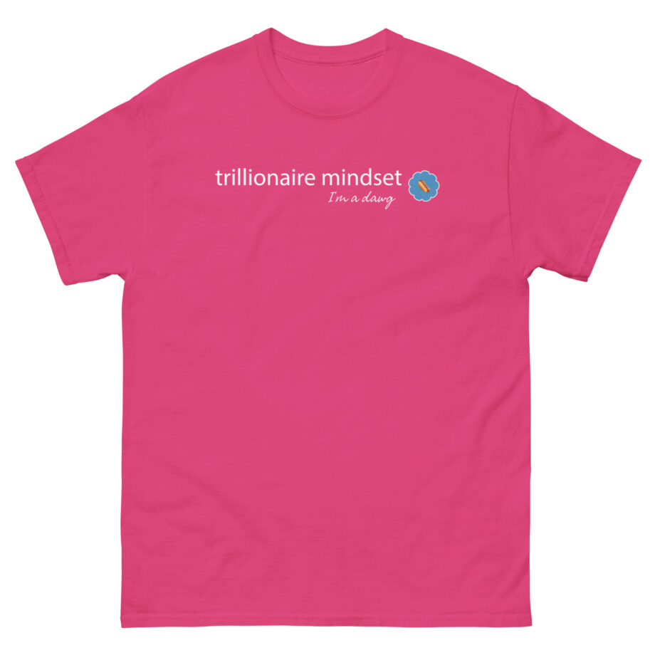 Trillionaire Mindset Unisex classic tee