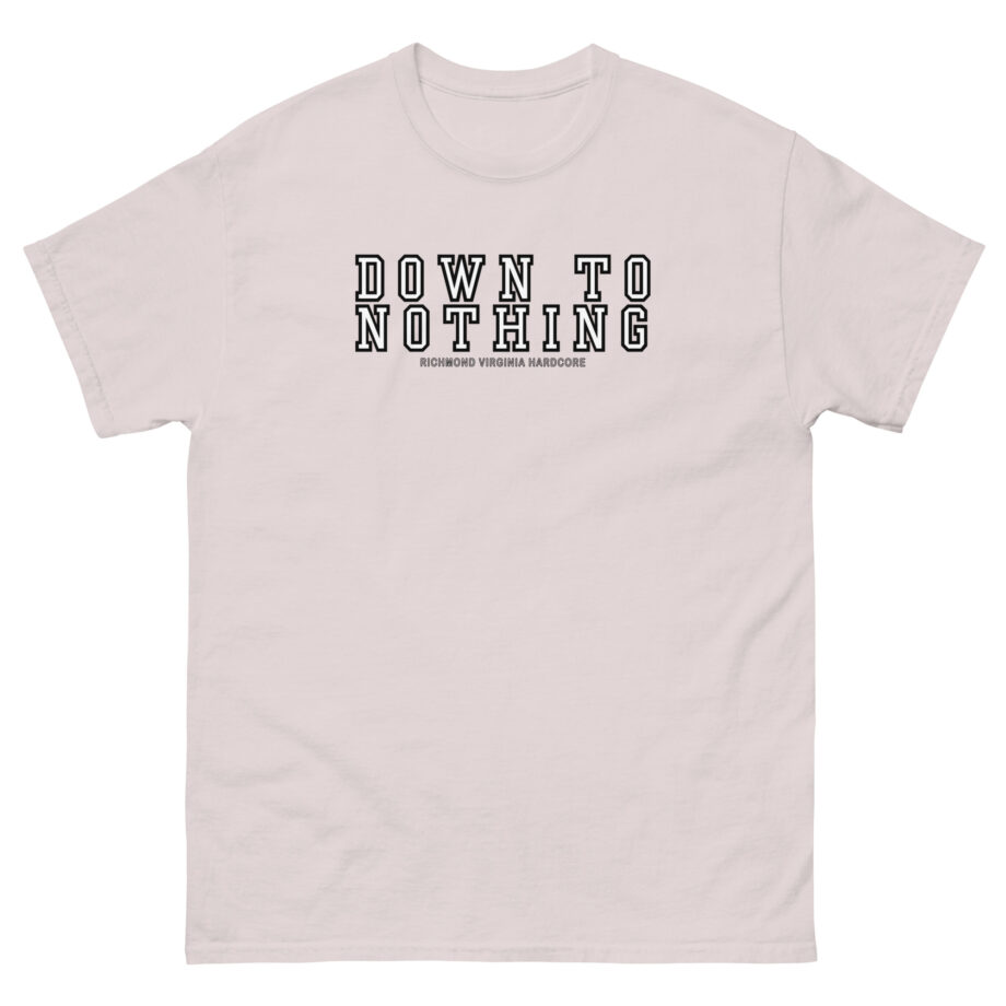 Vintage 2000s Down to Nothing Unisex classic tee