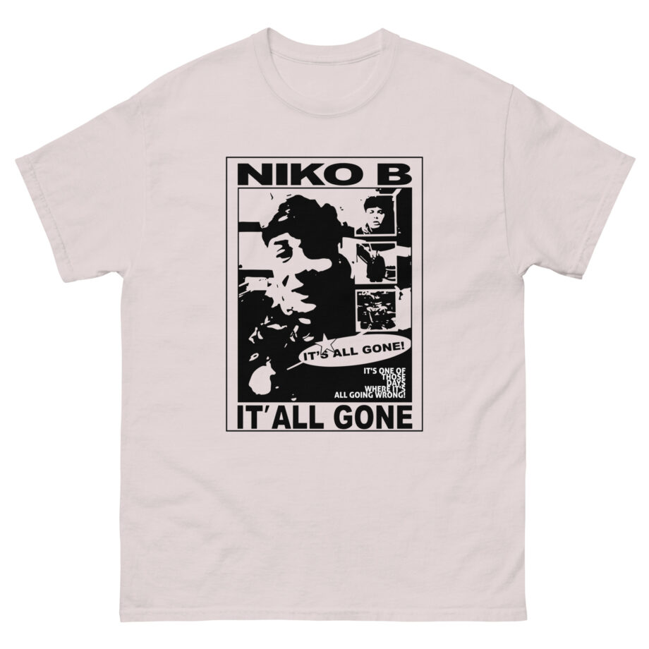 Niko B Its All Gone Unisex classic tee