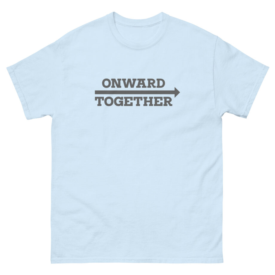 But Her Emails Onward Together Logo Unisex classic tee