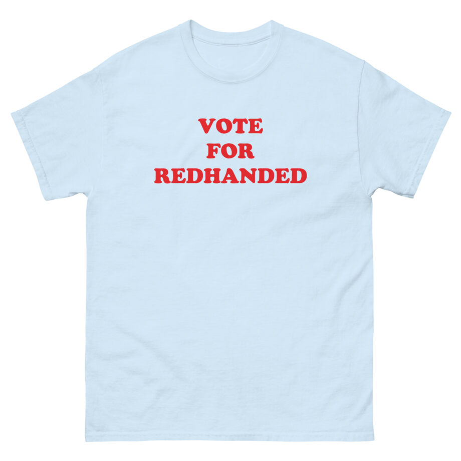 Red handed for Vote Unisex classic tee