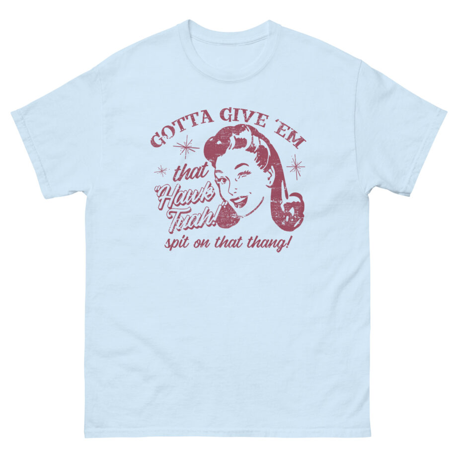 Hawk Tuah Unisex classic tee