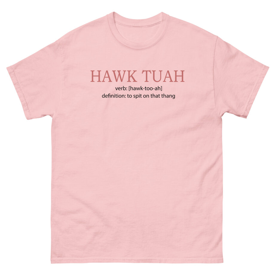 Hawk Tuah Unisex classic tee