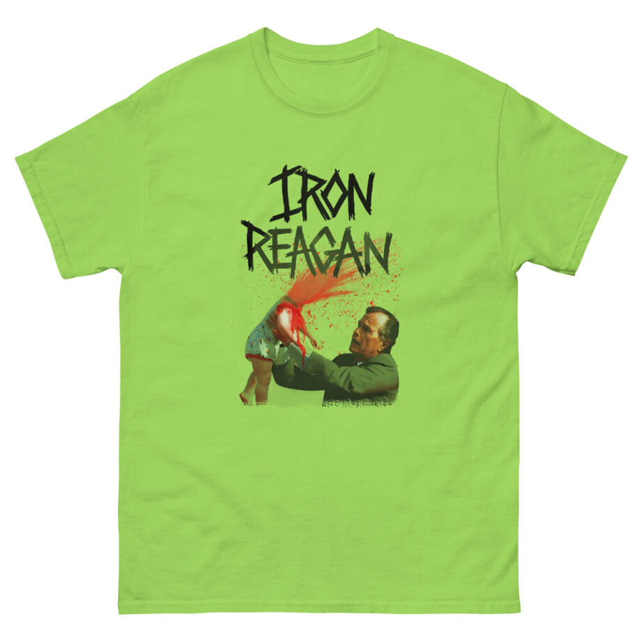 Iron Reagan Asshole Bush Unisex classic tee