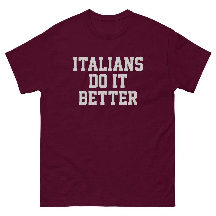 Trisha Paytas Italians Do It Better Unisex classic tee