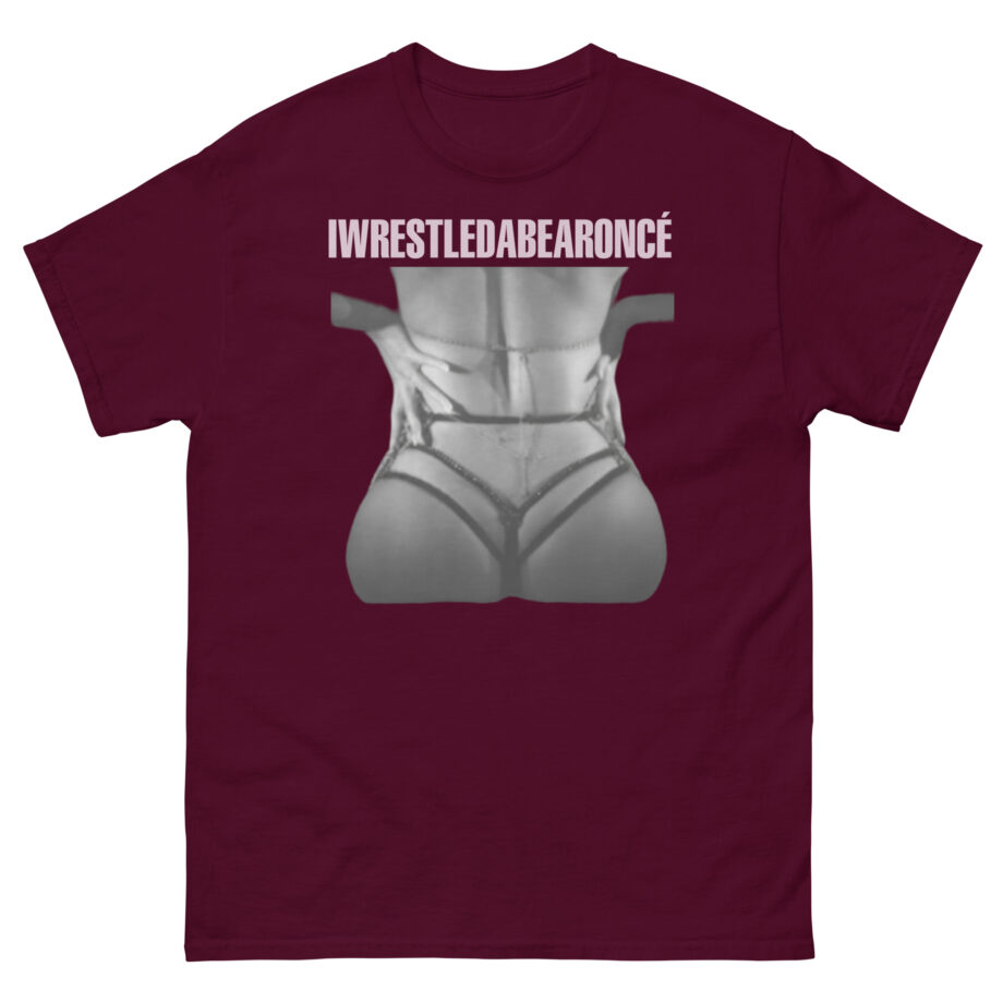 Iwrestledabearonce Unisex classic tee