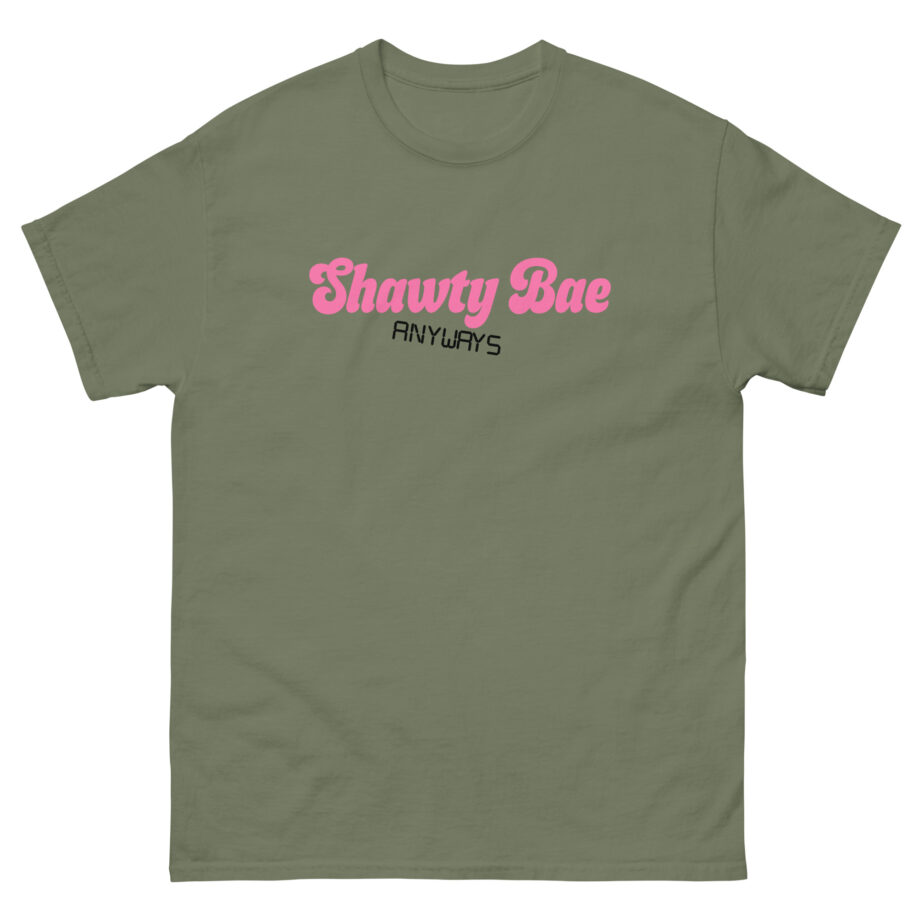 Shawty Bae Anyways Unisex classic tee