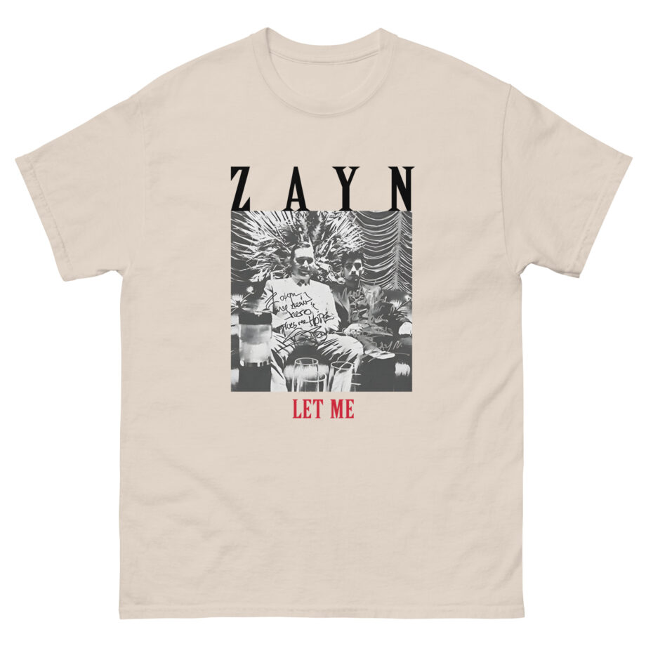 Zayn Malik Let Me Unisex classic tee