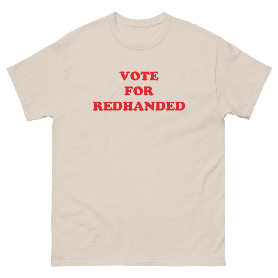 Red handed for Vote Unisex classic tee