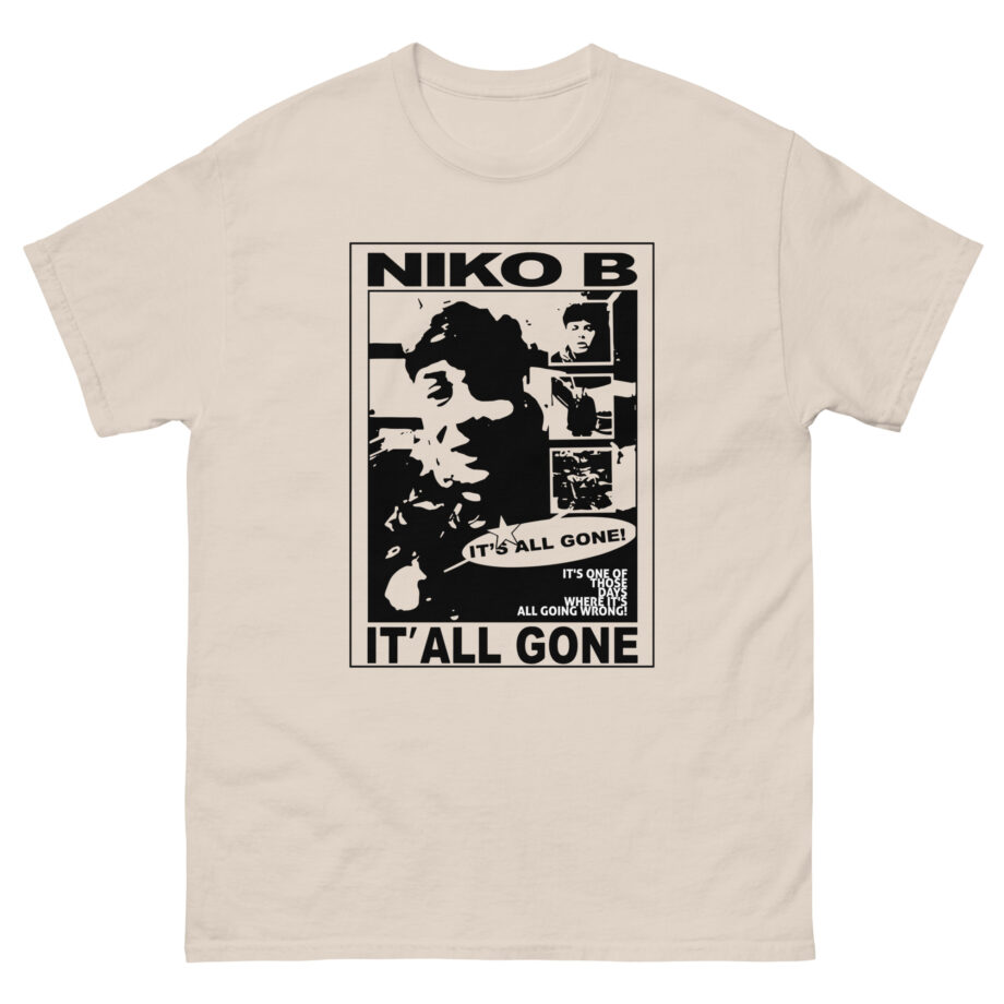 Niko B Its All Gone Unisex classic tee