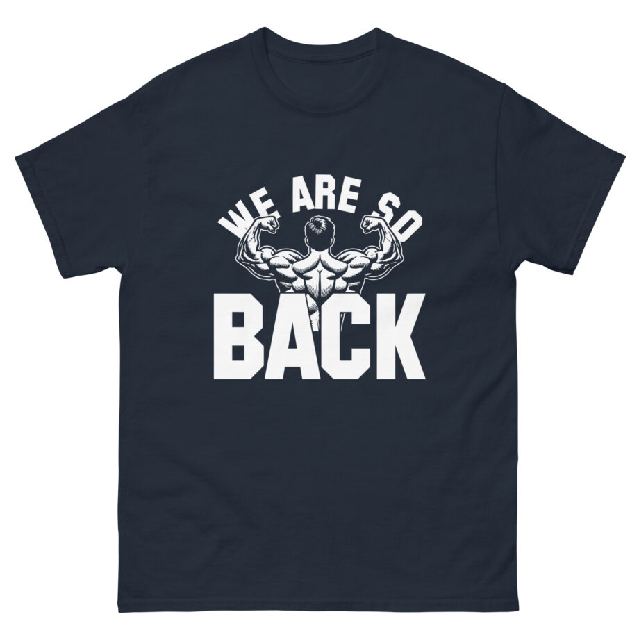 Dom We Are So Back Unisex classic tee