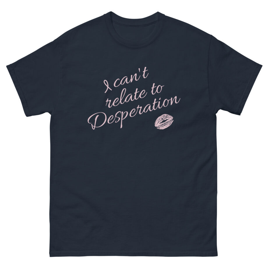 Short N' Sweet Can't Relate Unisex classic tee