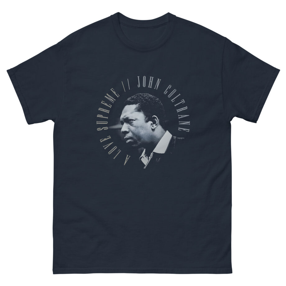 John Coltrane a Love Supreme Circle Unisex classic tee