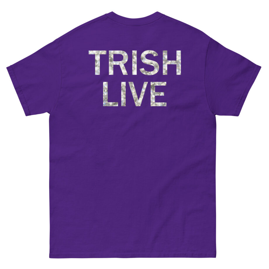 Trisha Paytas Trish Live Unisex classic tee