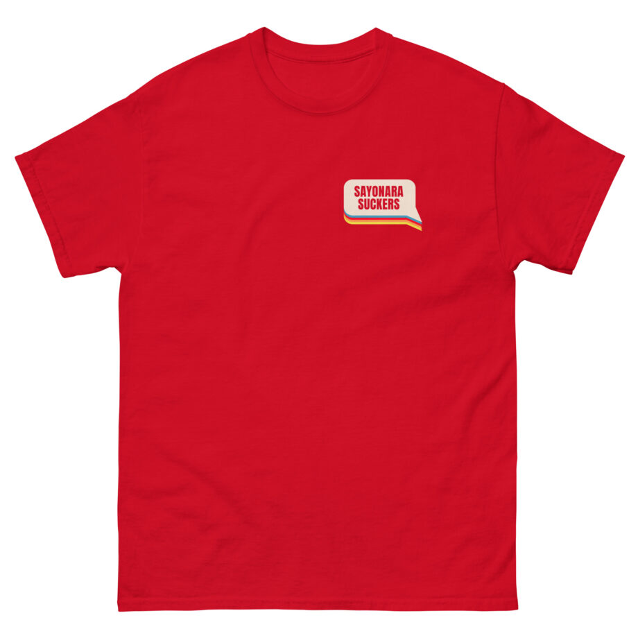 Smartless Sayonara Suckers Unisex classic tee