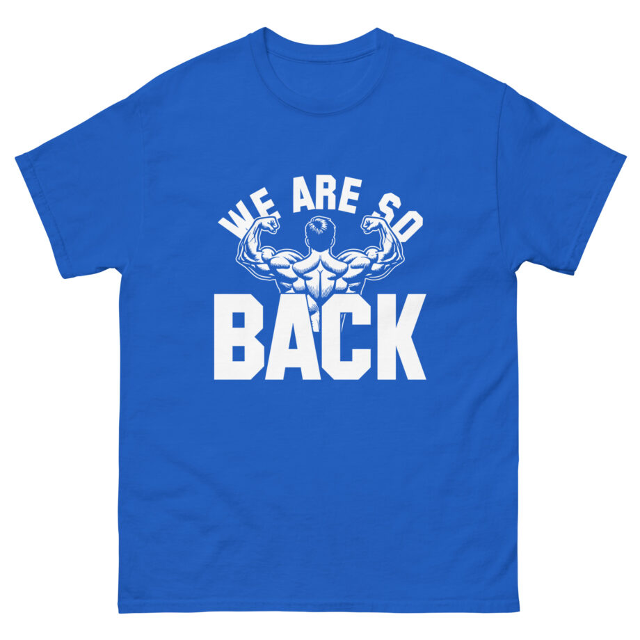 Dom We Are So Back Unisex classic tee