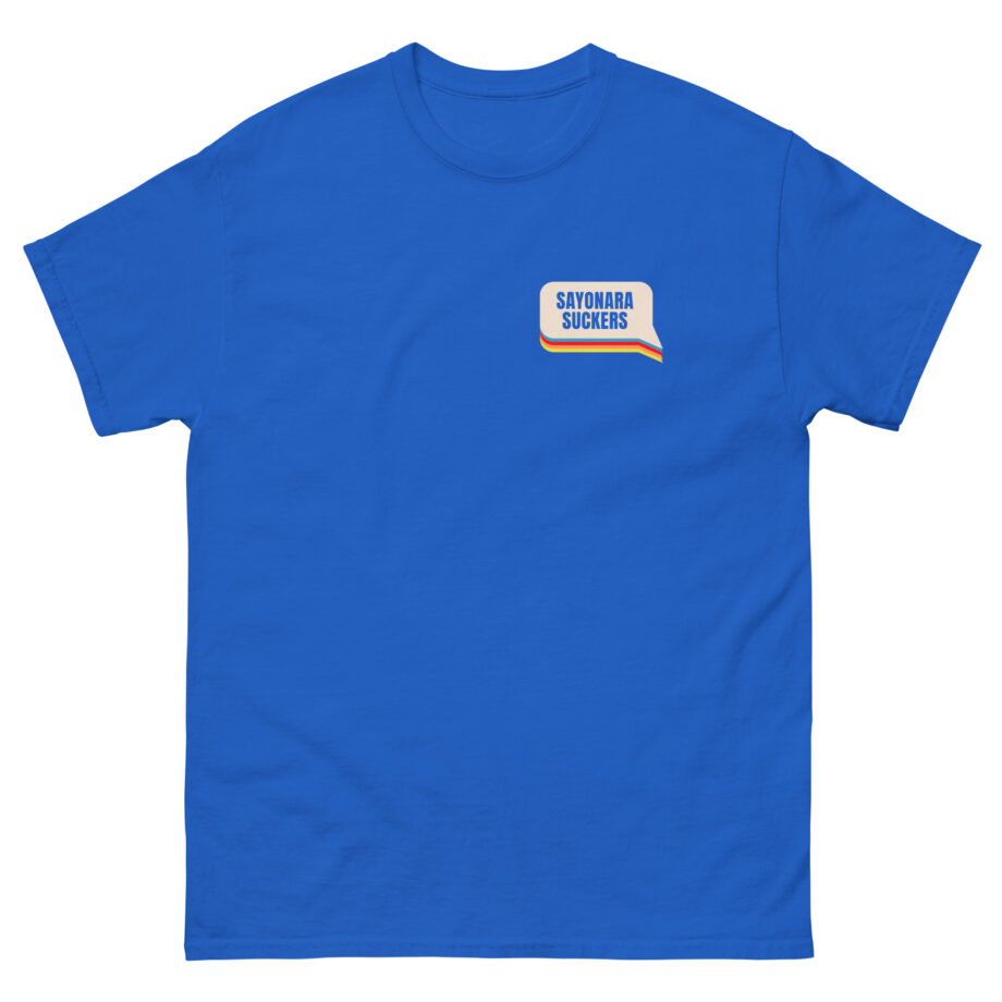 Smartless Sayonara Suckers Unisex classic tee