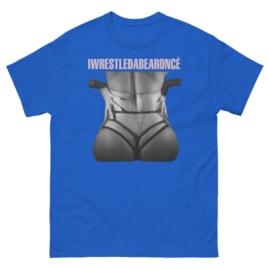Iwrestledabearonce Unisex classic tee