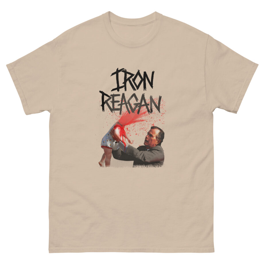Iron Reagan Asshole Bush Unisex classic tee