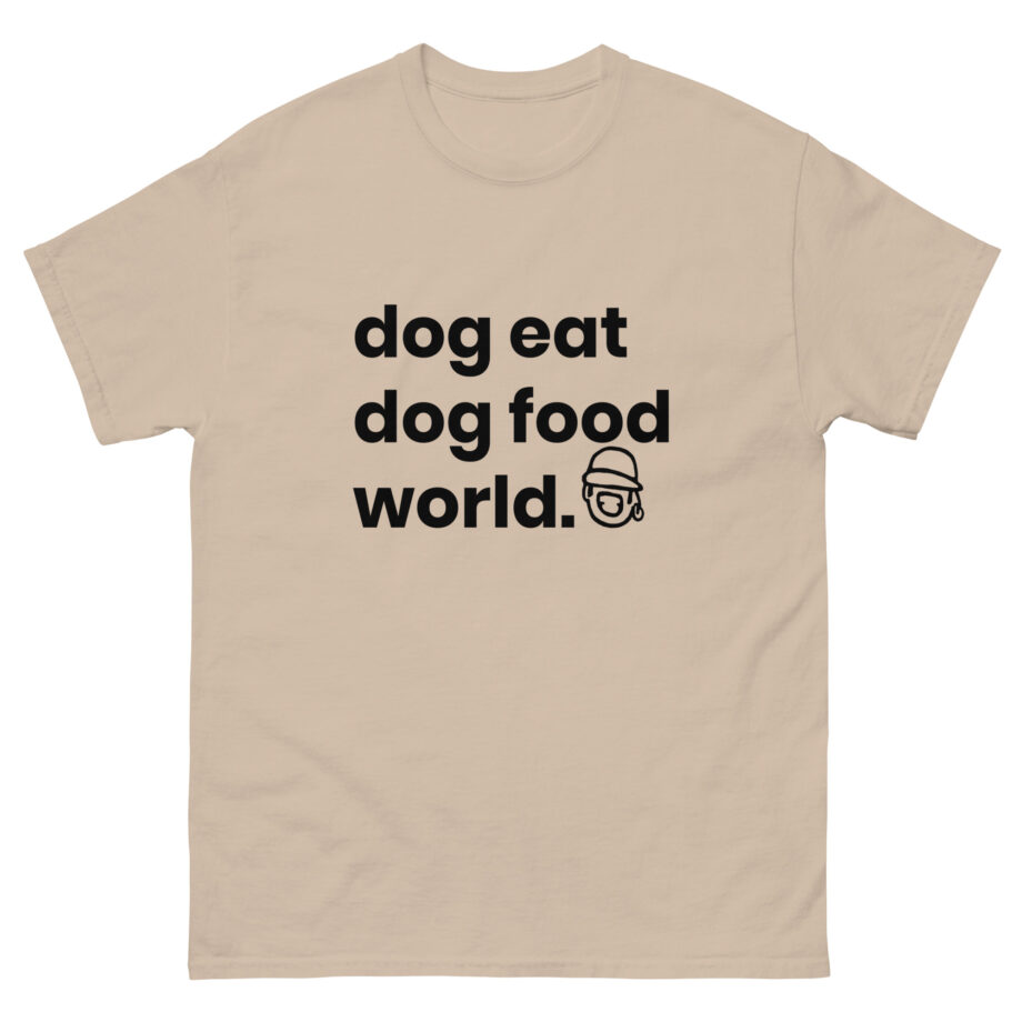 Niko B Dog Eat Dog Food World Unisex classic tee