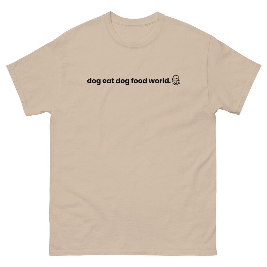 Niko B Dog Eat Dog Food World Unisex classic tee