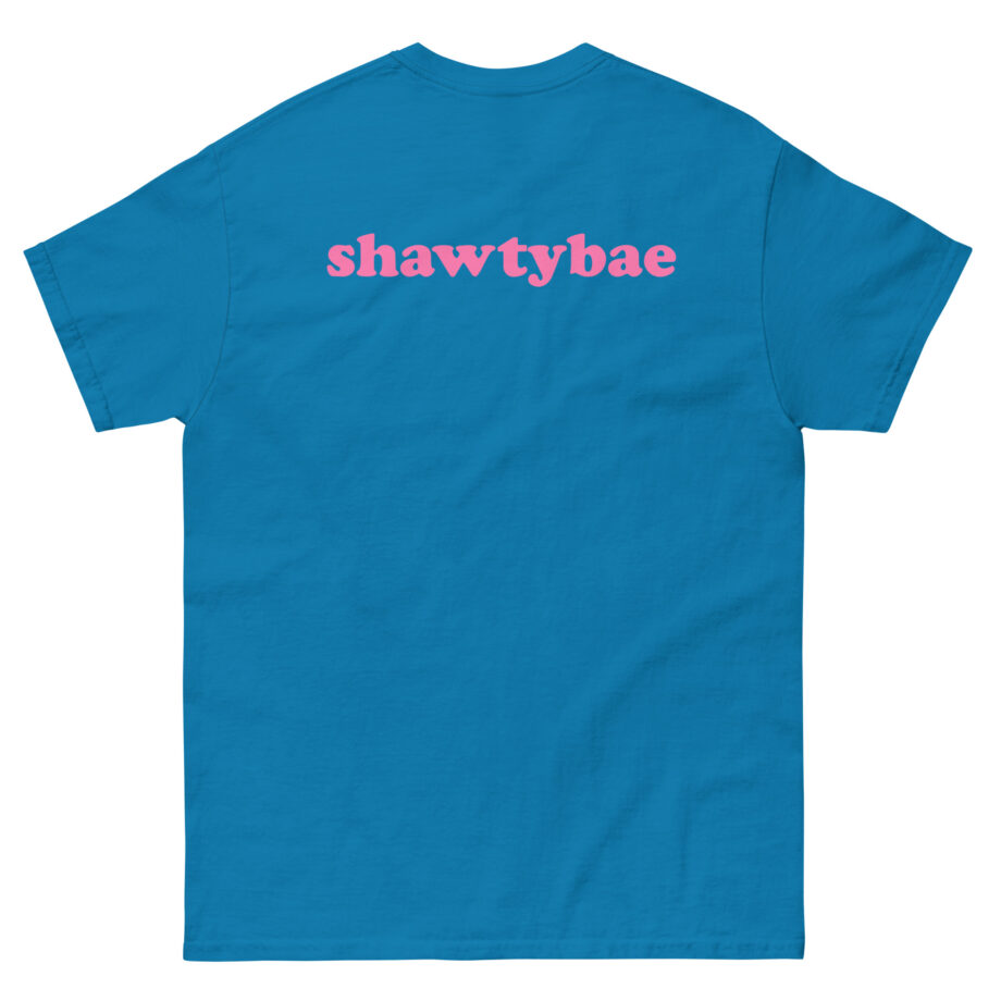 Shawty Bae What You Mean Unisex classic tee