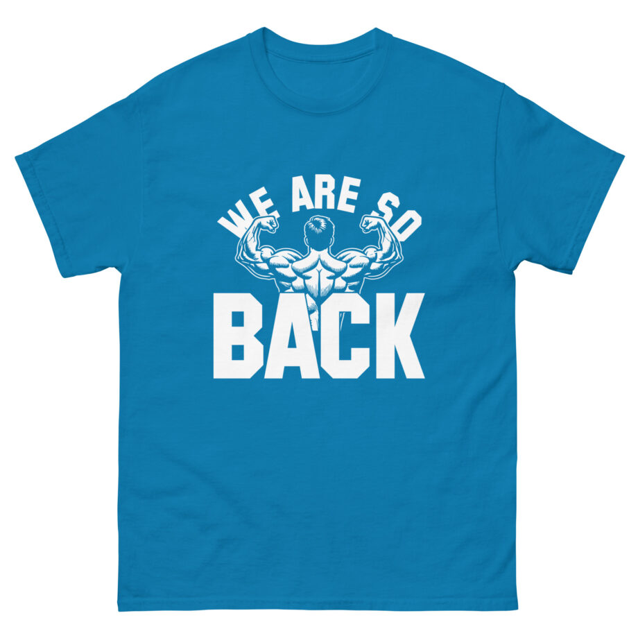 Dom We Are So Back Unisex classic tee