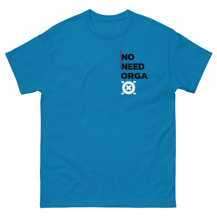 No Need Orga Claim Unisex classic tee