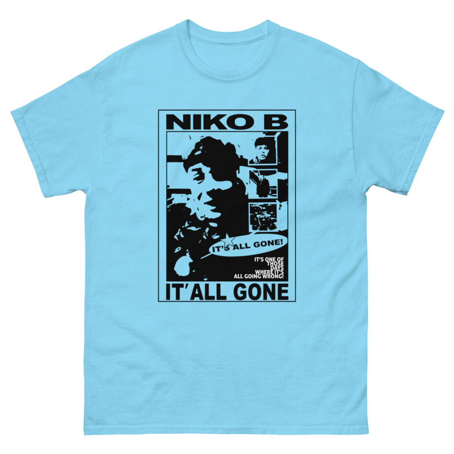Niko B Its All Gone Unisex classic tee