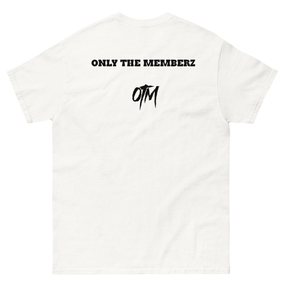 Otm Only the Memberz Unisex classic tee