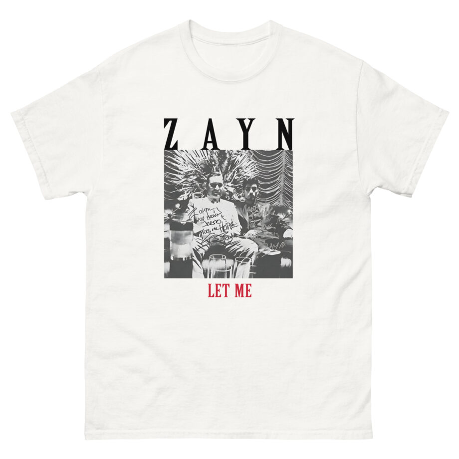 Zayn Malik Let Me Unisex classic tee