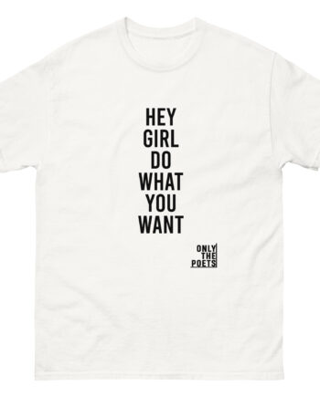 Only the Poets Unisex classic tee