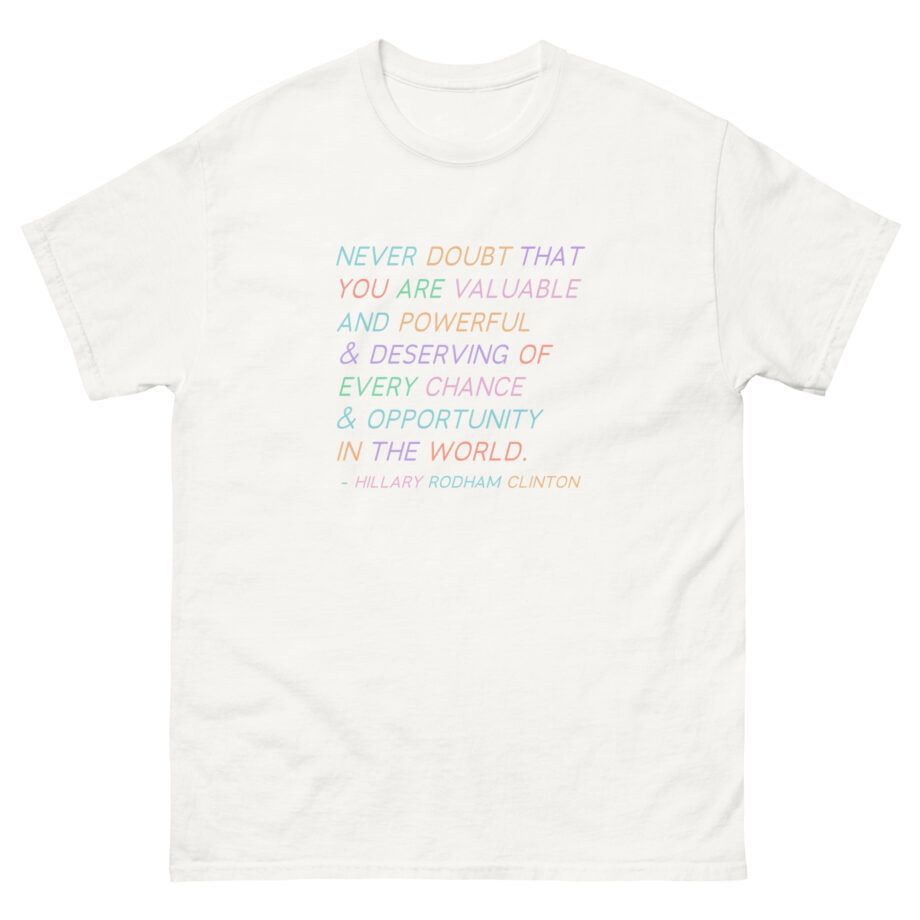 But Her Emails Deserving of Every Chance Unisex classic tee