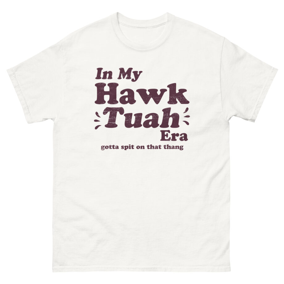 Hawk Tuah Unisex classic tee